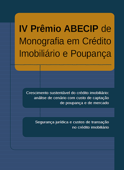 Capa: IV Prêmio Abecip de Monografia em Crédito Imobiliário e Poupança